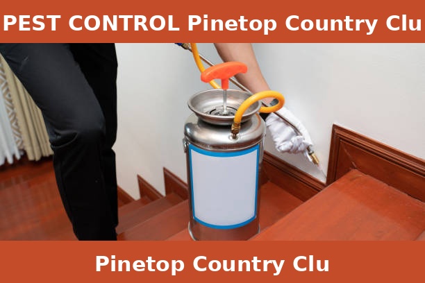 PEST CONTROL Pinetop Country Clu